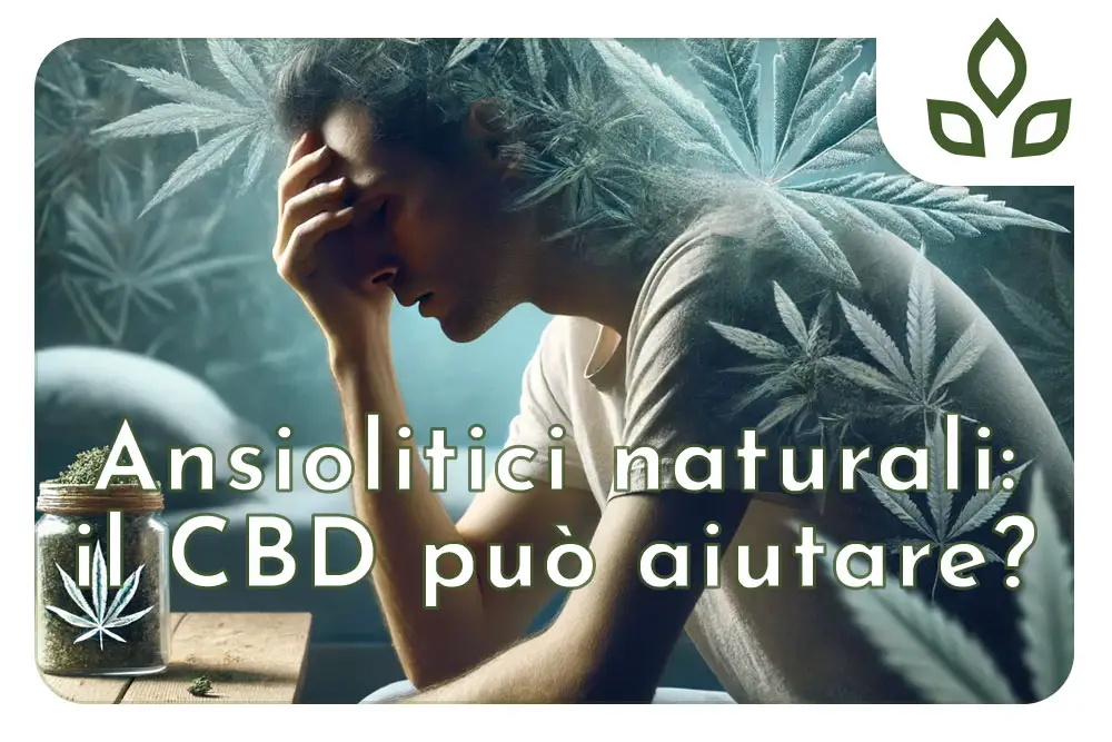 ansiolitici naturali