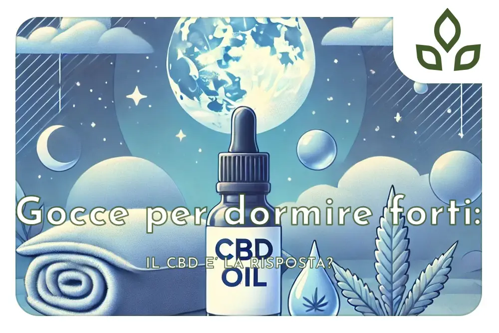 gocce per dormire forti